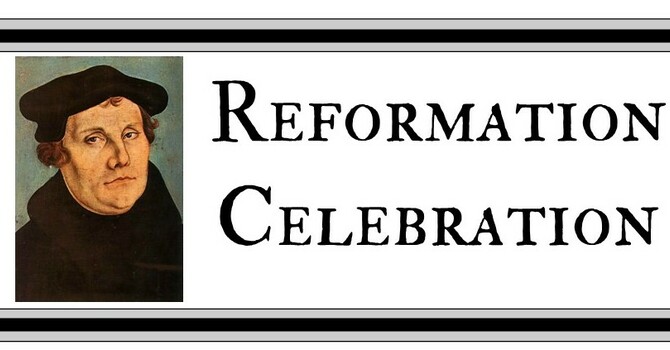 Reformation Celebration