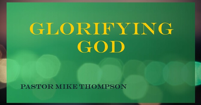 Glorifying God 