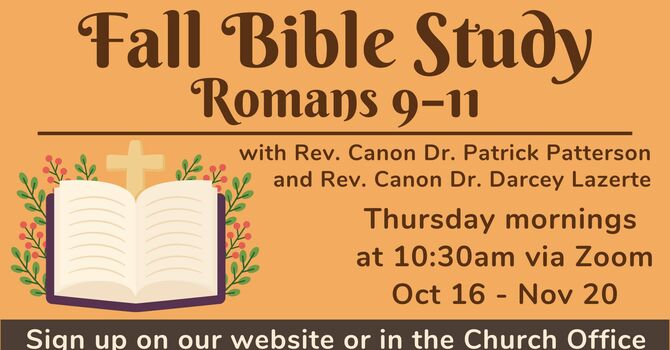 Fall Bible Study: Romans 9–11