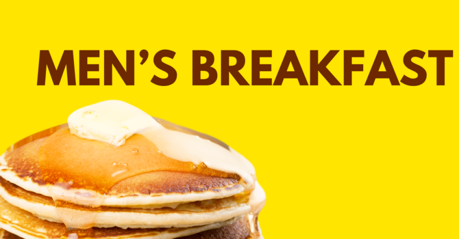 Men's Breakfast