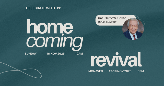 Homecoming & Revival