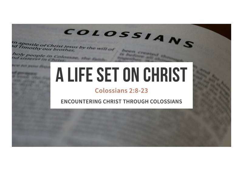 A Life Set on Christ