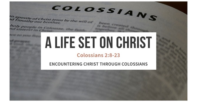 A Life Set on Christ