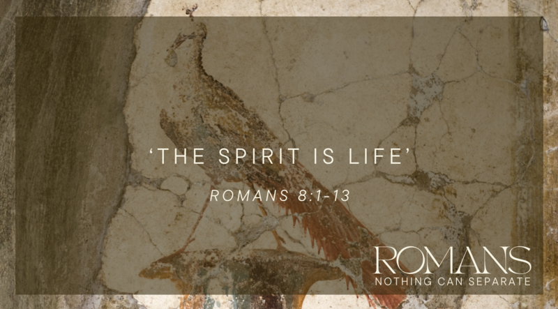The Spirit is Life
