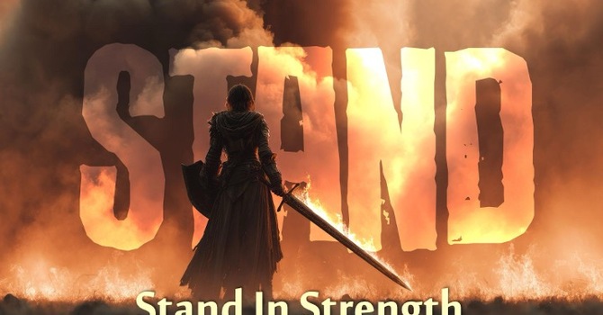 Stand In Strength