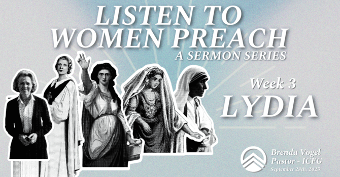 Lydia, The Woman Who Opened More Than Her Home - Week 3