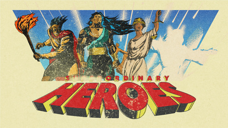 Ordinary Heroes