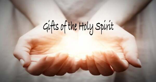Gifts Of The Holy Spirit