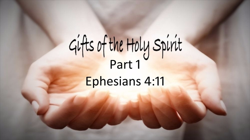 Gifts of The Holy Spirit