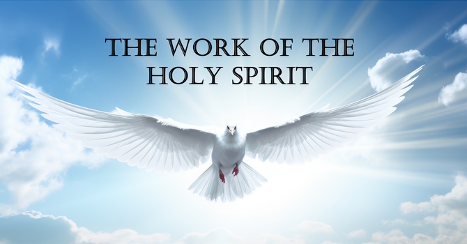 The Work of the Holy Spirit