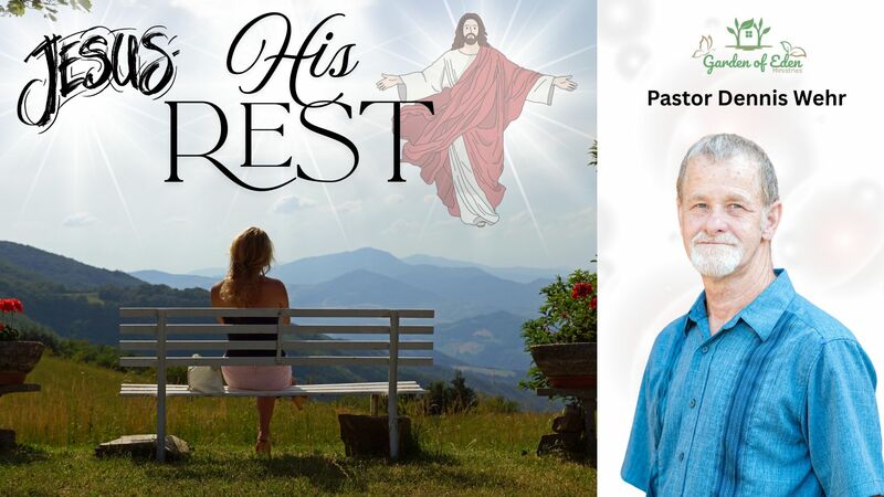 His Rest