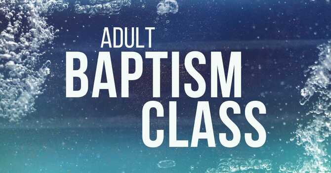 Baptism Class