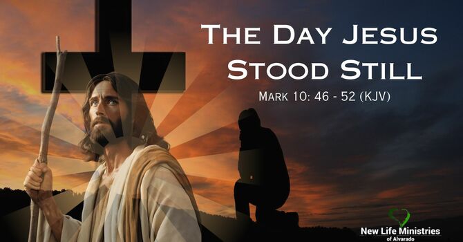 The Day Jesus Stood Still