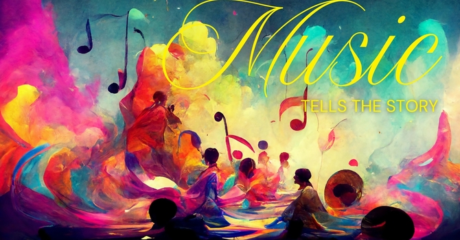 Music Tells a Story