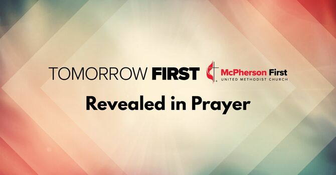 Revealed in Prayer: Called to Serve