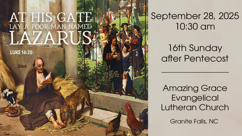 16th Sunday after Pentecost (Homecoming)