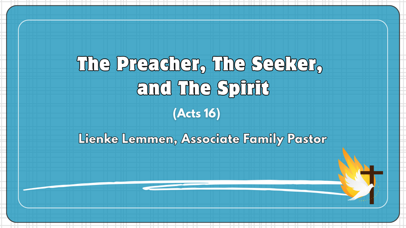 "The Preacher, The Seeker, and The Spirit"