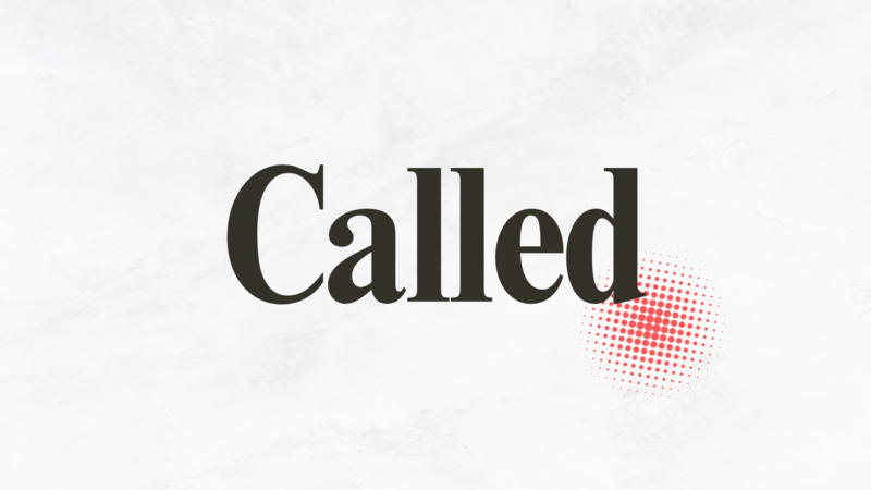 Called