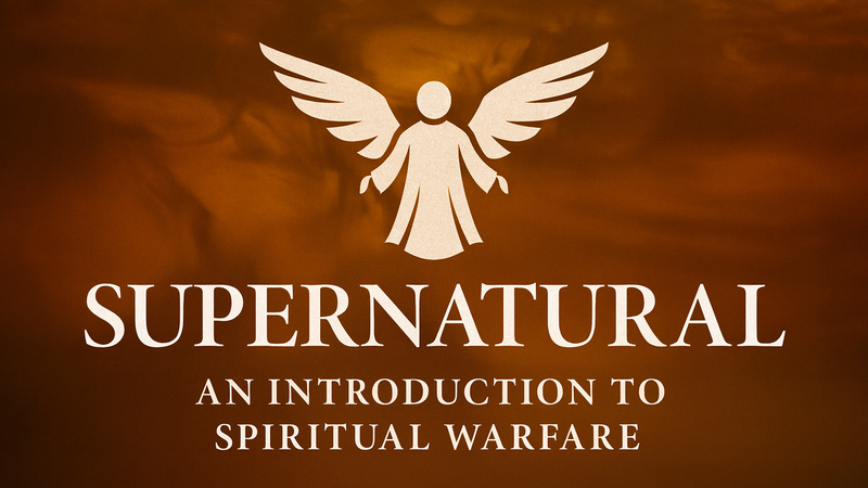 Week 2: The Believer’s Authority