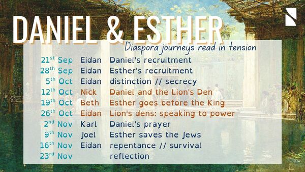 Esther and Daniel: Diaspora Journeys Read in Tension