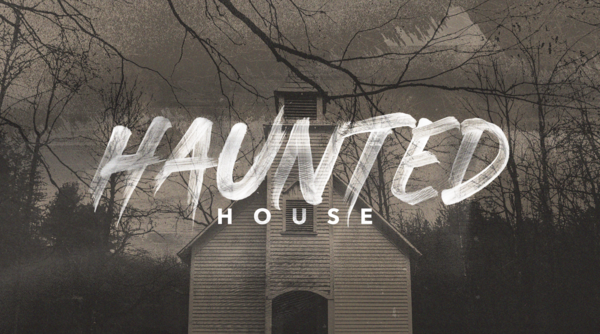 Haunted House