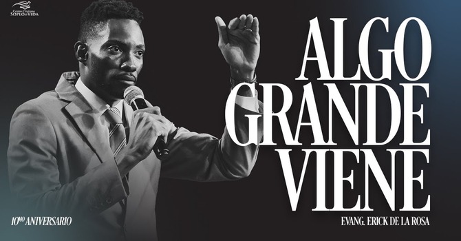 Algo Grande Viene