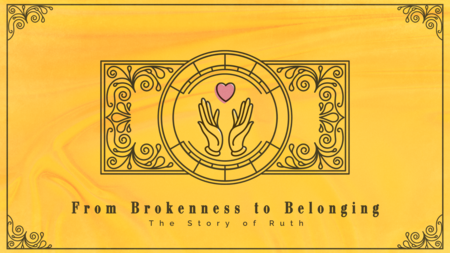From Brokenness to Belonging