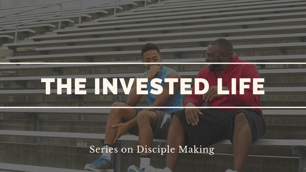 The Invested Life