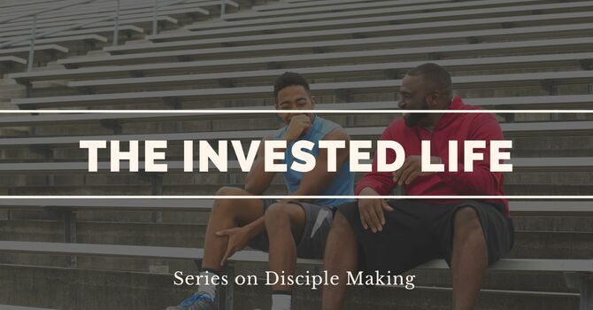 The Invested Life