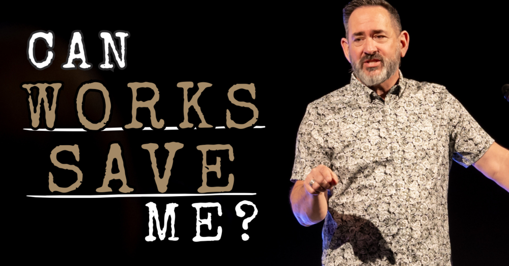 Saved for Works | James 2
