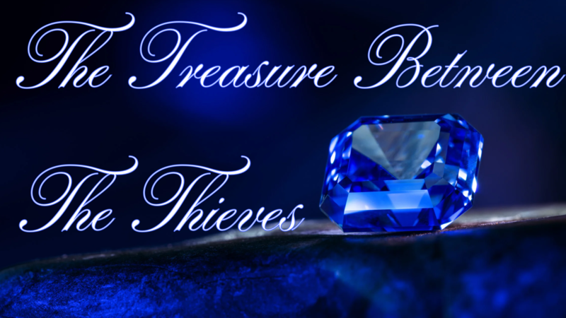 The Treasure Between The Thieves