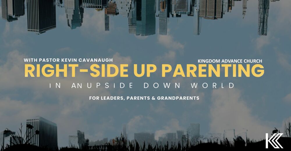 Right-Side Up Parenting 