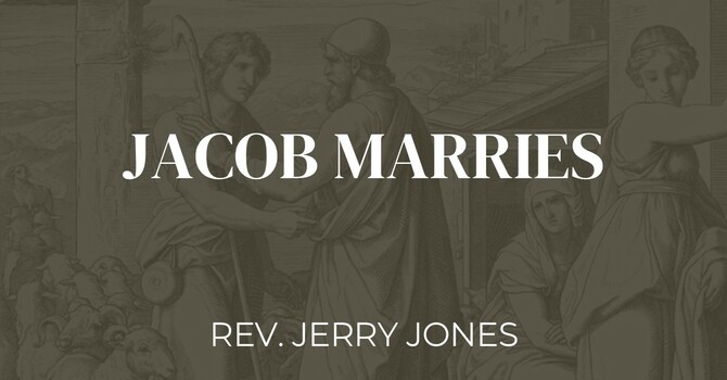 Jacob Marries