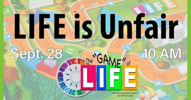 LIFE is Unfair
