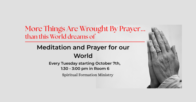 More Things Are Wrought by Prayer... (Rm 6)