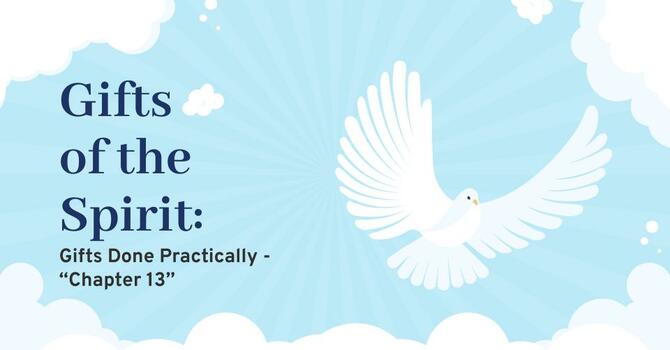 Gifts of the Spirit - Part 2