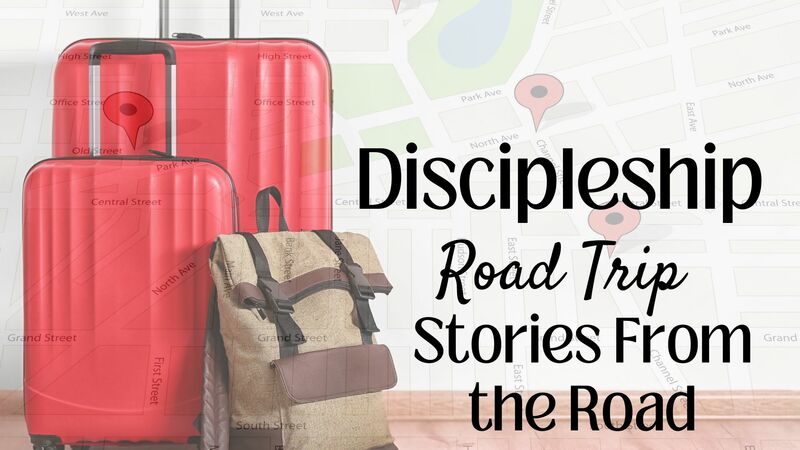 Discipleship Road Trip