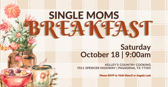 Single Moms Breakfast