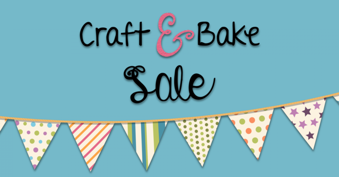 Craft And Bake Sale
