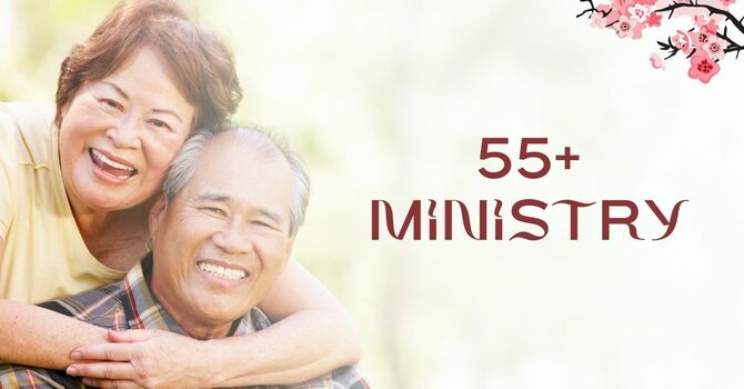 55+ Ministry