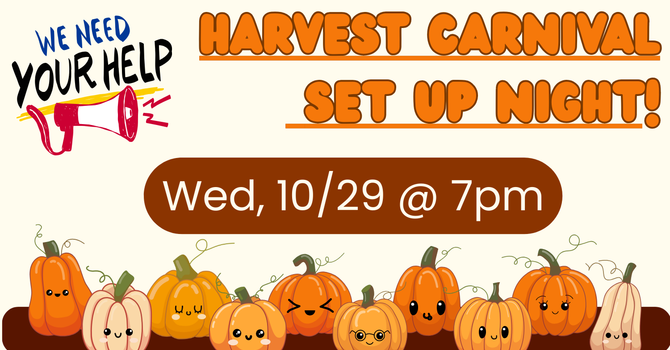 Set Up Night for Harvest Carnival