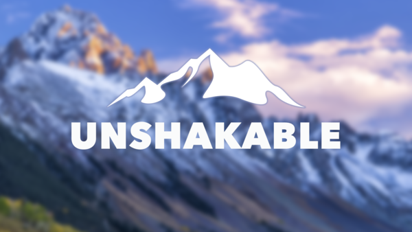 Unshakable 