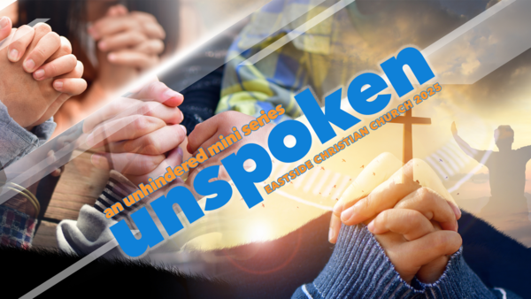 Unspoken: A Call To Prayer