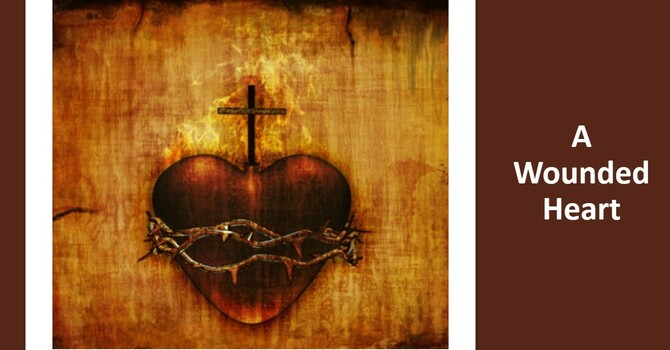 "A Wounded Heart"