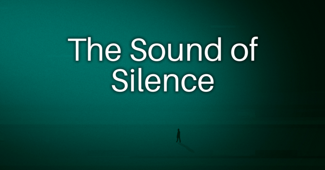 The Sound of Silence