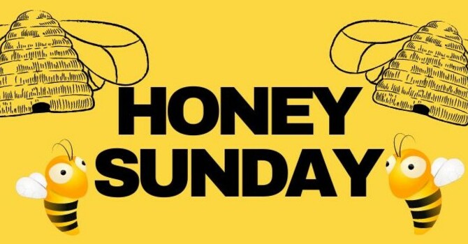 Honey Sunday