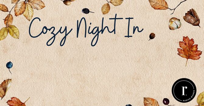 Cozy Night In
