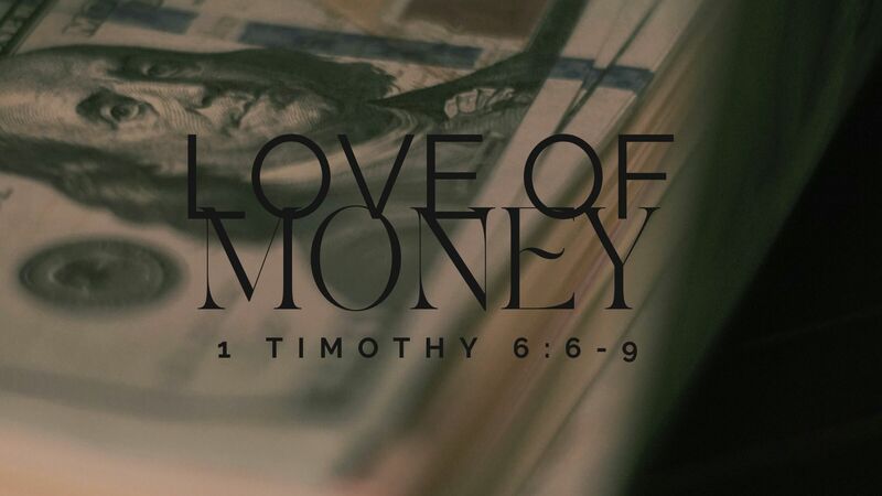 Love of Money