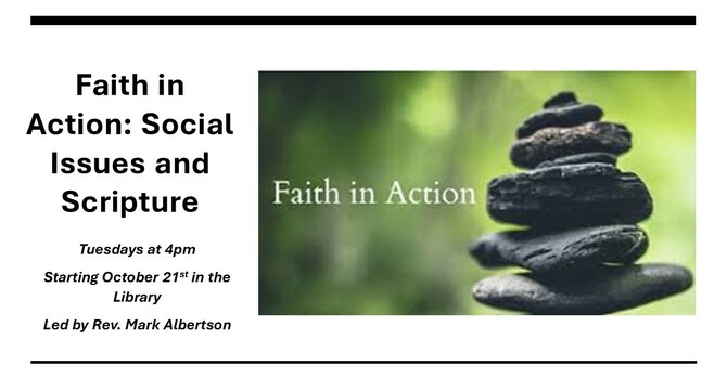 Faith in Action:  Social Issues and Scripture