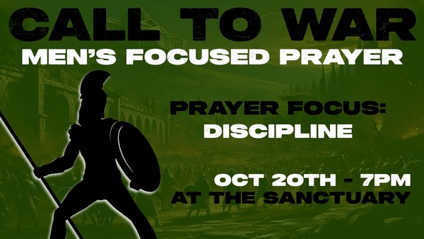 Call To War - Men's Focused Prayer